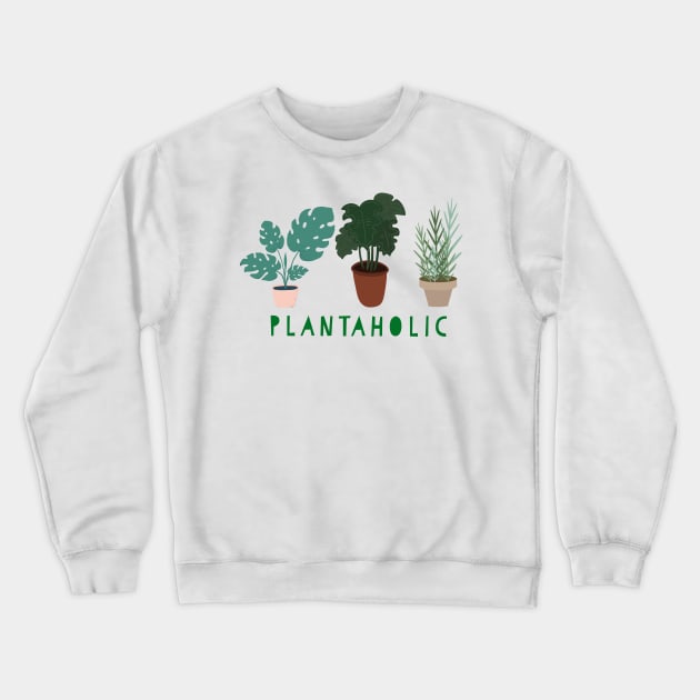 Plantaholic Crewneck Sweatshirt by Room Thirty Four